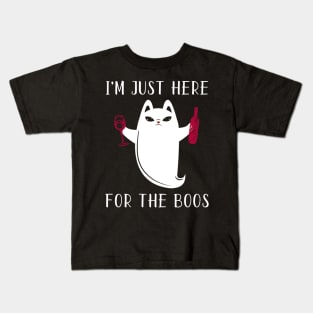 I'M JUST HERE FOR THE BOOS Kids T-Shirt